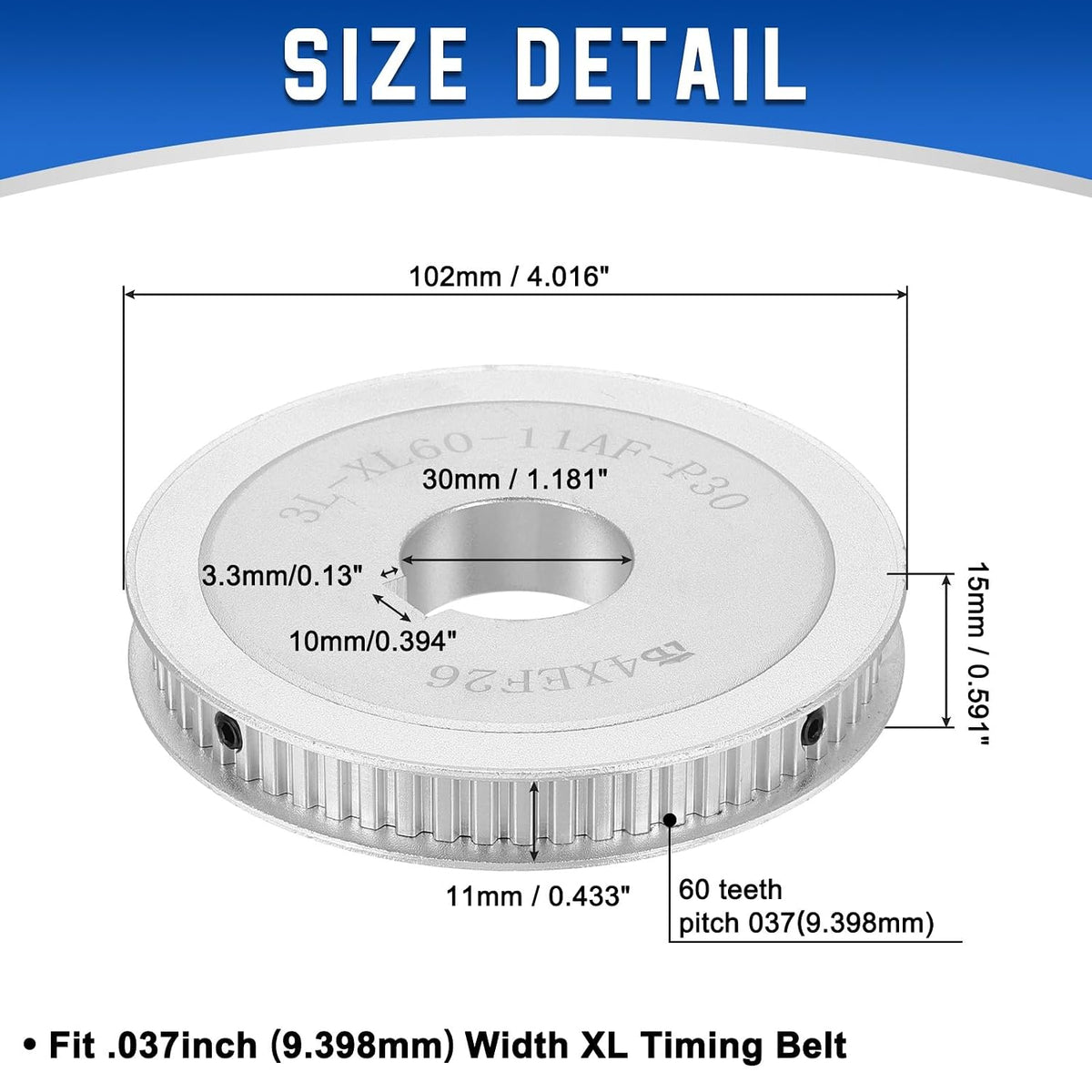 XL Timing Pulley P60XL037-B30, 60 Teeth 30/10x3.3mm Bore Timing Belt Pulley, Aluminum Alloy Synchronous Wheel 3D Printer for .037inch(9.398mm) Width XL Timing Belt