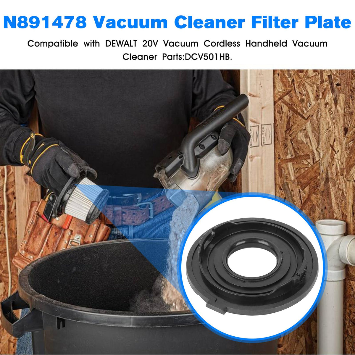 Vacuum Plate N891478 Replacement DeWalt DCV501HB Filter Plate